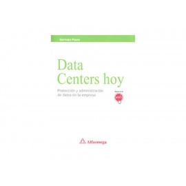Data Centers Hoy Protección y Administración de Datos En la Empresa - Envío Gratuito