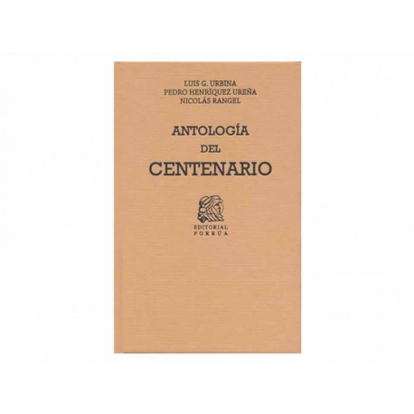 Antología del Centenario 1800-1821 - Envío Gratuito