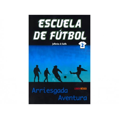 Escuela de Futbol Arriesgada Aventura 2 - Envío Gratuito