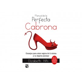 Manual de la Perfecta Cabrona - Envío Gratuito