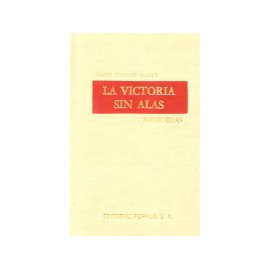 Memorias La Victoria Sin Alas - Envío Gratuito