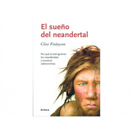 El Sueño del Neandertal - Envío Gratuito