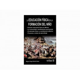 La Educación Física en la Formación del Niño - Envío Gratuito