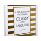 A Girl Should Be Two Things: Classy and Fabulous Litografía Moderna - Envío Gratuito