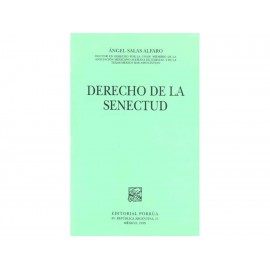 Derecho de la Senectud - Envío Gratuito