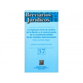 Suprema Corte de Justicia de la Nación y el Control Previo de la Constitucionalidad de los tratados internacionales 37 - Envío G