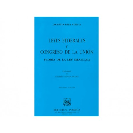 Leyes Federales y Congreso de la Unión - Envío Gratuito