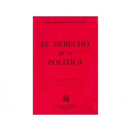 El Derecho de la Política - Envío Gratuito