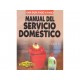 Manual del Servicio Doméstico una Guía Paso a Paso - Envío Gratuito