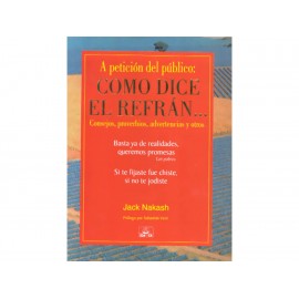 Como dice el Refrán Consejos Proverbios Advertencias y Otros - Envío Gratuito