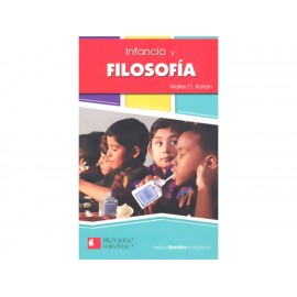 Infancia y Filosofía - Envío Gratuito