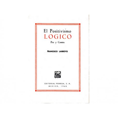 Positivismo Lógico Pro y Contra - Envío Gratuito