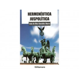 Hermenéutica Juspolítica - Envío Gratuito