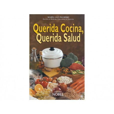 Querida Cocina, Querida Salud - Envío Gratuito