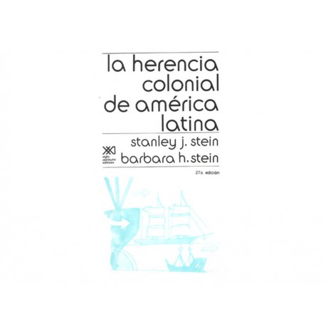 Herencia Colonial De América Latina - Envío Gratuito