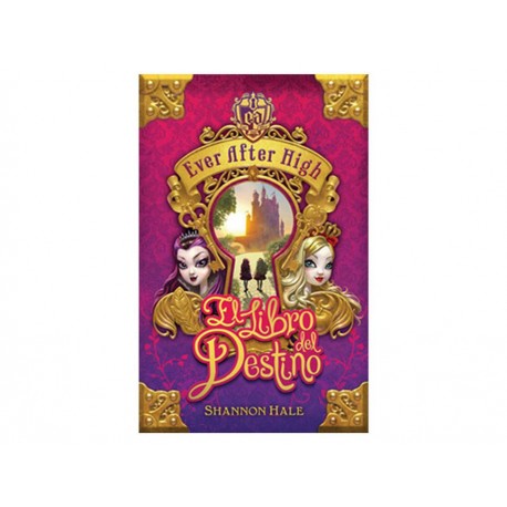 Ever After High el Libro del Destino - Envío Gratuito