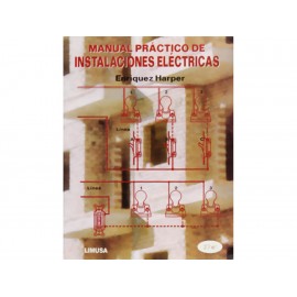 Manual Practico de Instalaciones Eléctricas - Envío Gratuito