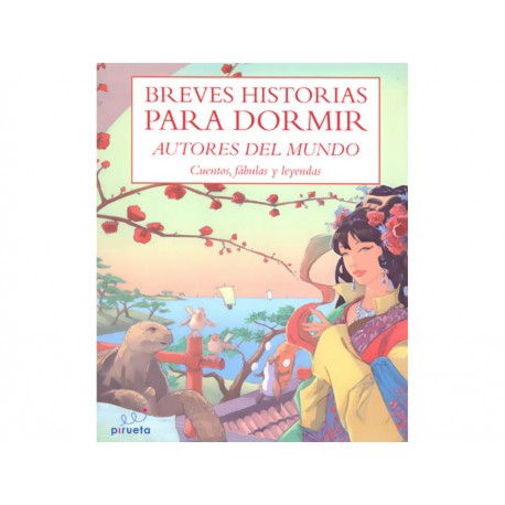 Breves Historias para Dormir Autores del Mundo - Envío Gratuito