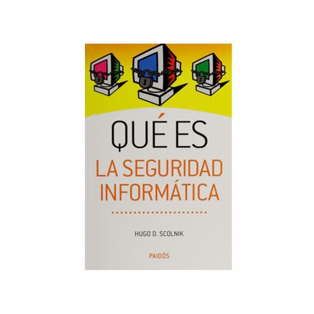 Qué es la Seguridad Informática - Envío Gratuito