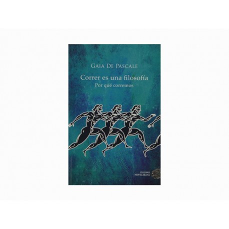 Correr es una Filosofía por qué Corremos - Envío Gratuito