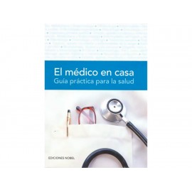 El Medico en Casa Guia Practica para la Salud - Envío Gratuito