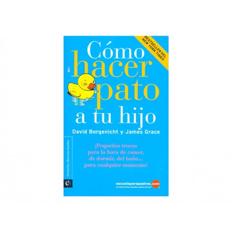 Como Hacer Pato A Tu Hijo - Envío Gratuito