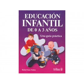 Educación Infantil de 0 a 3 Años - Envío Gratuito