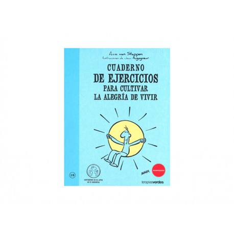 Cuaderno de Ejercicios para Cultivar la Alegría de Vivir - Envío Gratuito