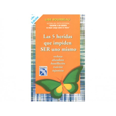 Las Cinco Heridas que Impiden Ser Uno Mismo - Envío Gratuito