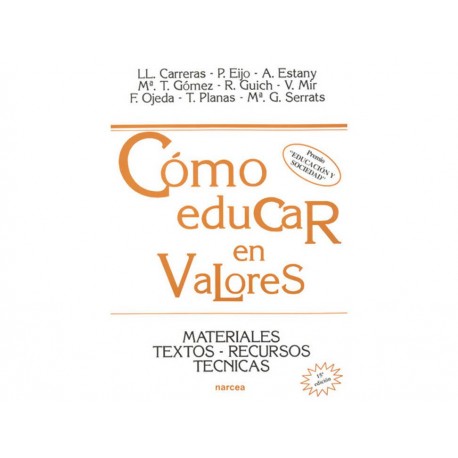 Como Educar En Valores - Envío Gratuito