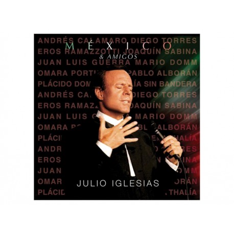 Julio Iglesias México & Amigos CD - Envío Gratuito