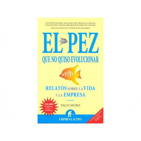 El Pez Que No Quiso Evolucionar - Envío Gratuito