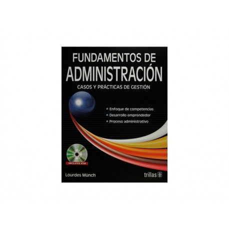 Fundamentos de Administración Casos y Practicas C/Cd - Envío Gratuito