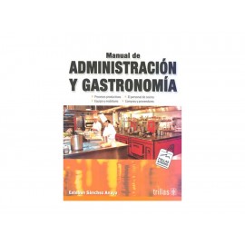 Manual de Administración y Gastronomía - Envío Gratuito