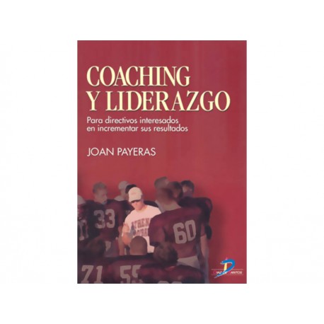 Coaching y Liderazgo - Envío Gratuito