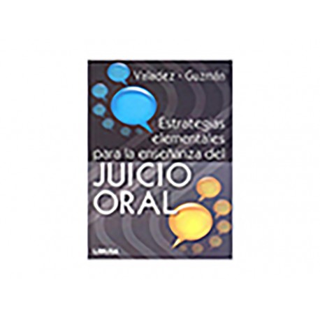 Estrategias Elementales para la Enseñanza del Juicio Oral - Envío Gratuito