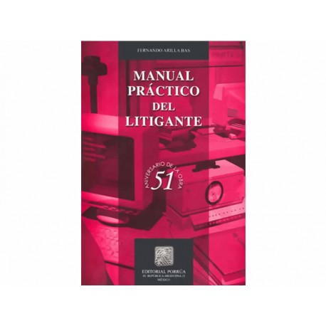 Manual Práctico del Litigante - Envío Gratuito