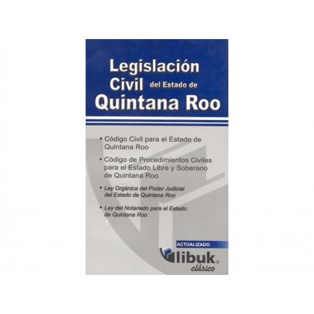 Legislacion Civil para El Estado de Quintana Roo - Envío Gratuito